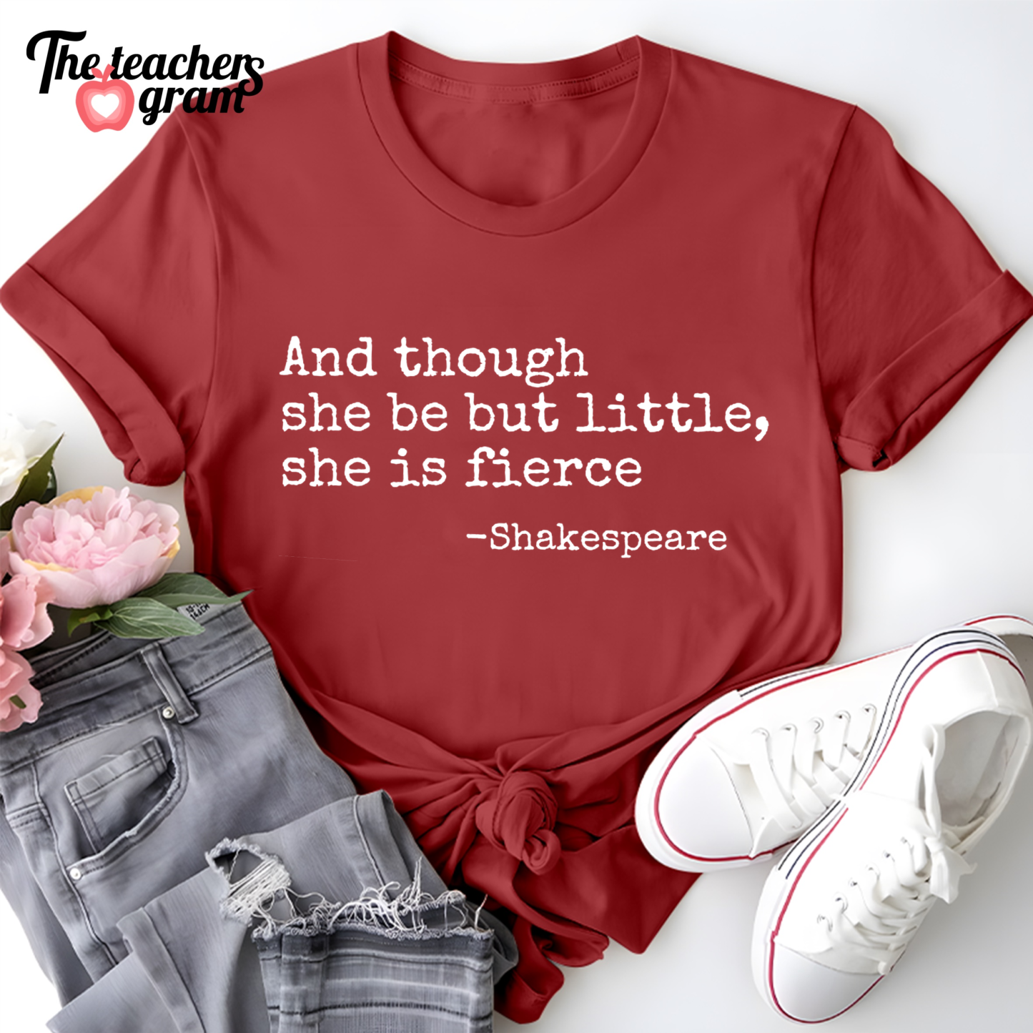 And Though She Be But Little She Is Fierce Single Sided T-Shirt