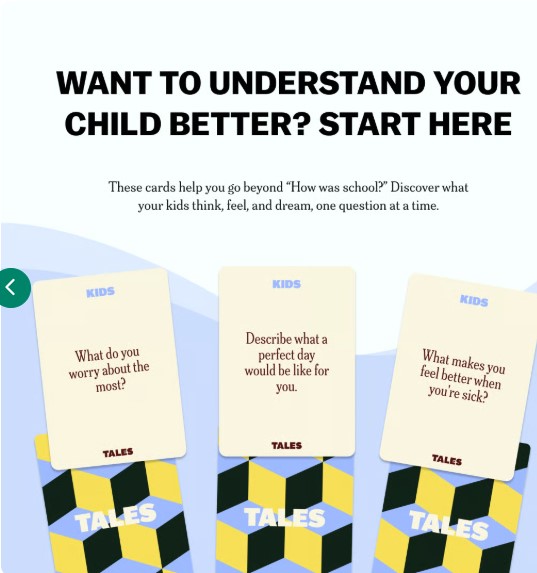 help kids open up, share their thoughts, and feel heard.