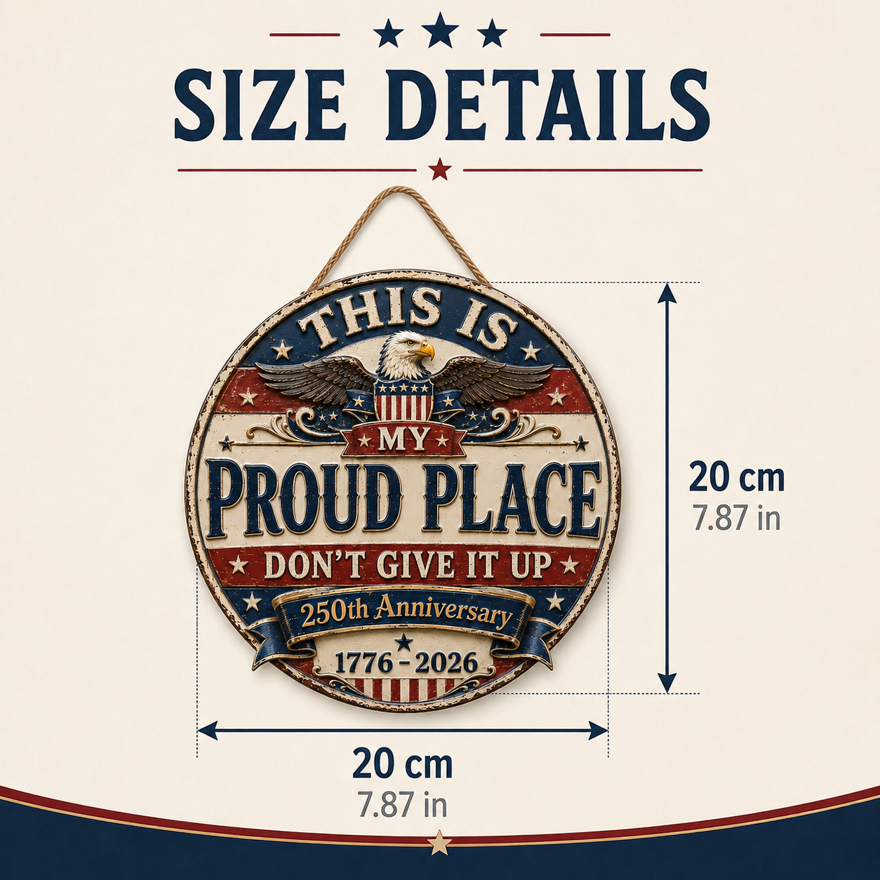 250th Anniversary Patriotic Garden Hanging Sign 🇺🇸 – “THIS IS MY PROUD PLACE”