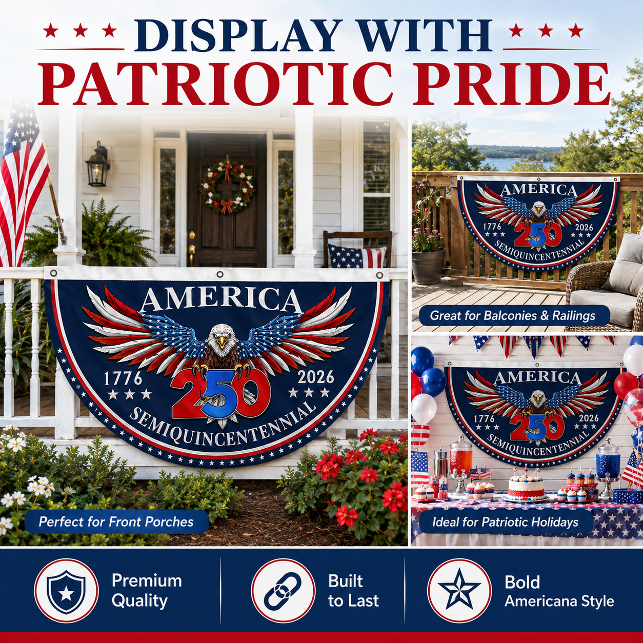 🇺🇸 America 250th Anniversary Patriotic Porch Banner 🦅 Semiquincentennial Eagle Half-Round Flag Decor