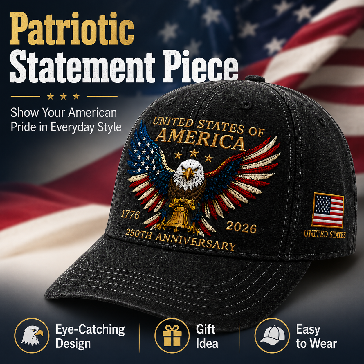 250th Anniversary Patriotic Eagle Baseball Cap – United States of America Pride Hat