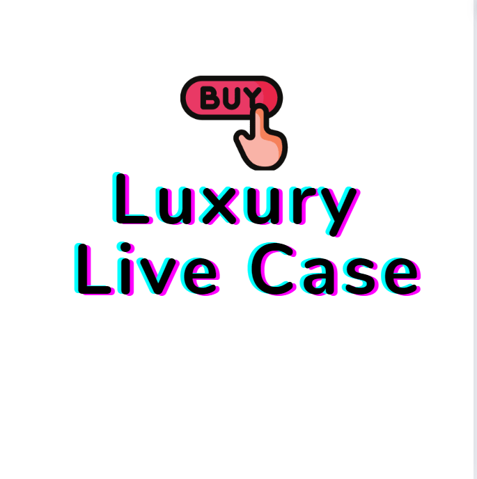 Link 2--Live Case (Design On live ) -Luxury Case