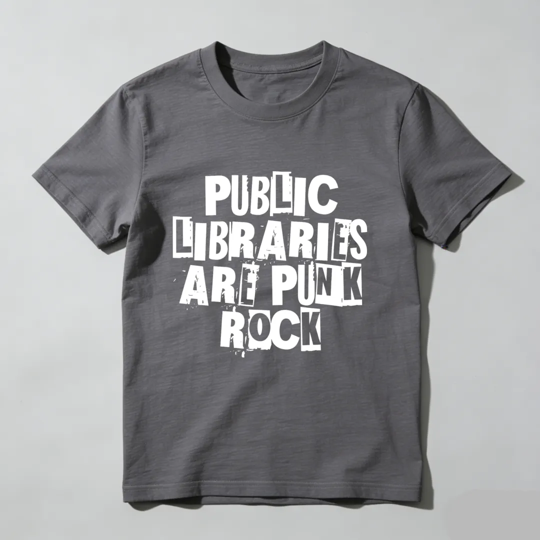 Public Libraries Are Punk Rock Unisex Classic T-shirt