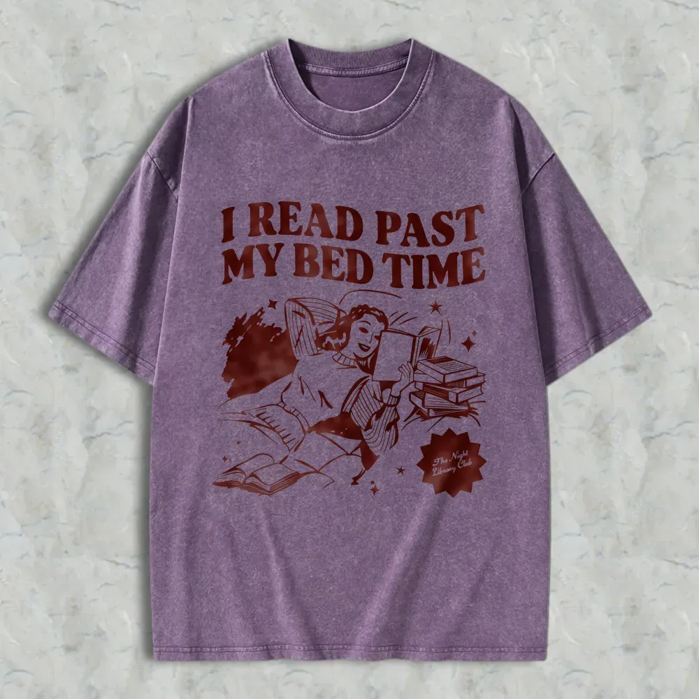 I Read Past My Bed Time Unisex Washed T-shirt