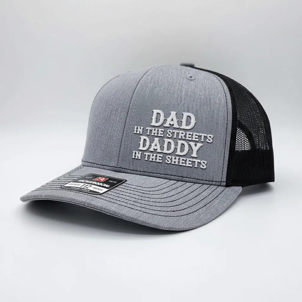 Dad In The Streets Daddy in the Street Hat Funny Dad Hat Gift for Dad