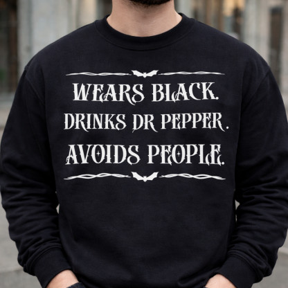Dark Humorous Life Quote T-Shirt Sweatshirt Hoodie