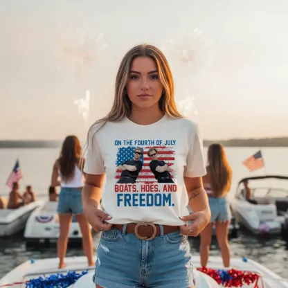 On the Fourth Of July Boats Hoes And Freedom Tee Patriotic Funny Movie Shirt