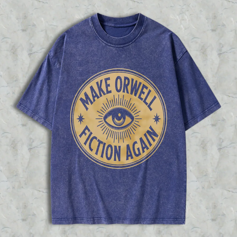 Make Orwell Fiction Again Eye Symbol Unisex Washed T-shirt