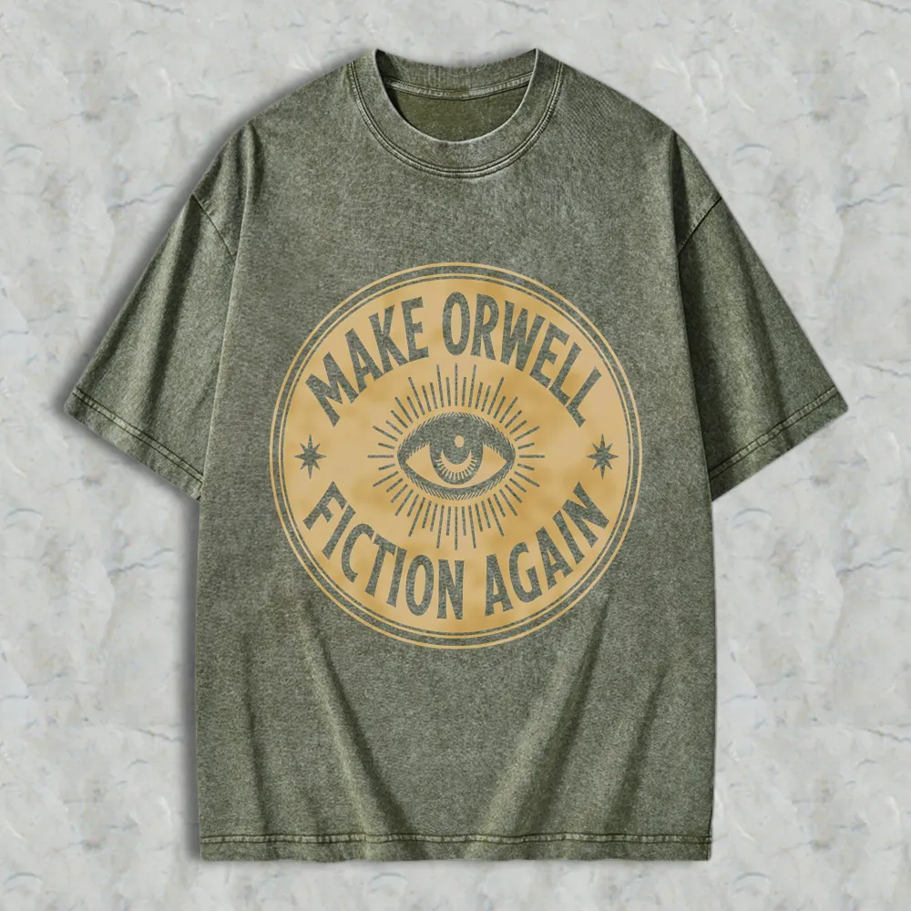 Make Orwell Fiction Again Eye Symbol Unisex Washed T-shirt