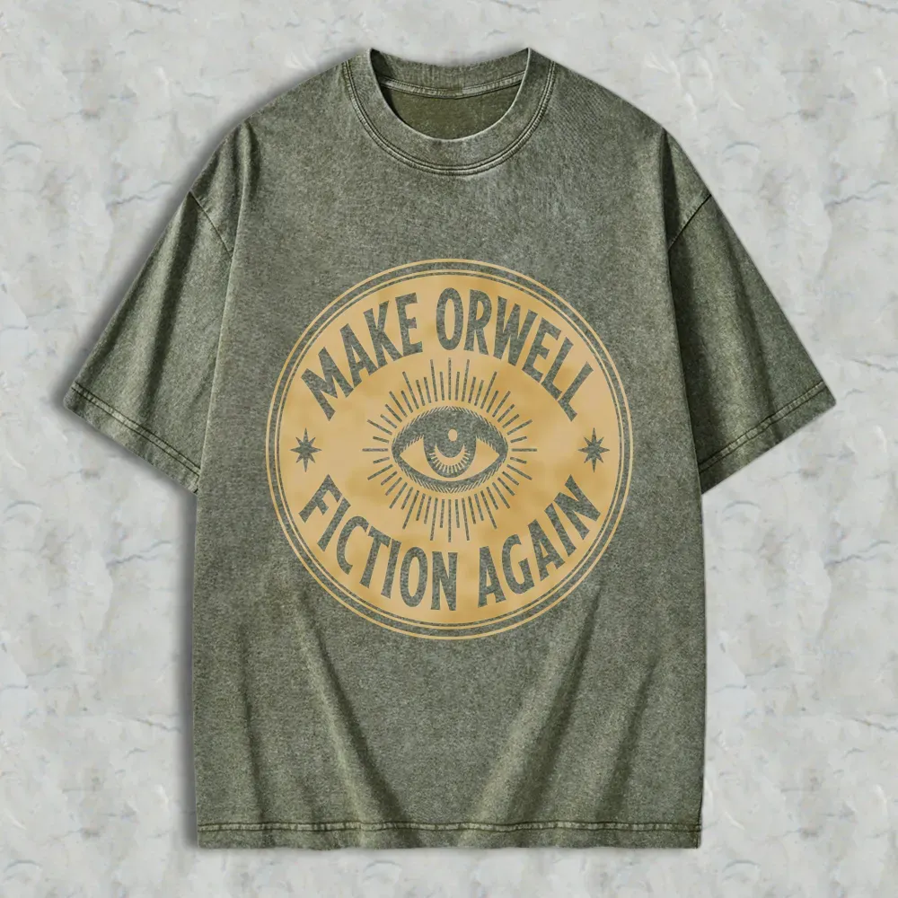 Make Orwell Fiction Again Eye Symbol Unisex Washed T-shirt