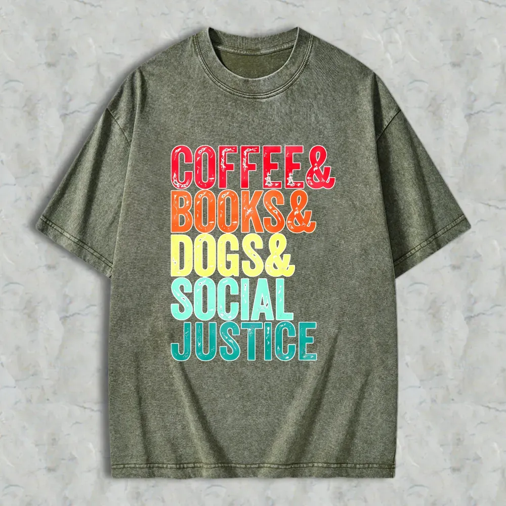 Coffee Books Dogs Social Justice Unisex Washed T-shirt