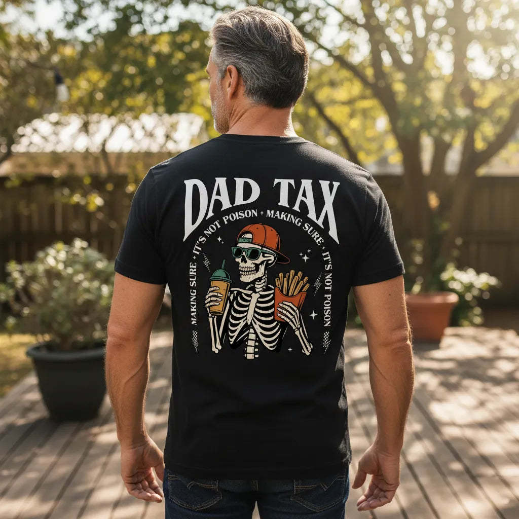 Funny Dad Tax Shirt Retro Skeleton Dad Tee Fathers Day Gift