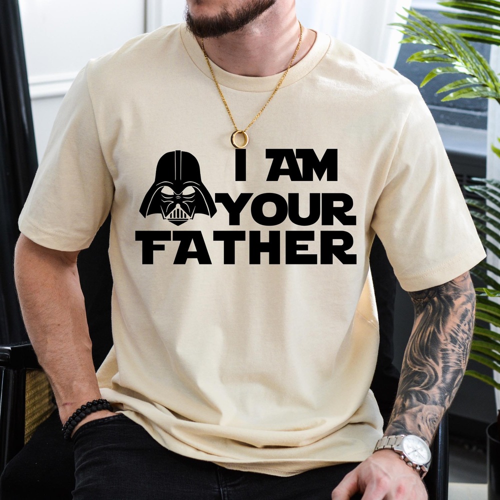 I Am Your Father Tee Gift for New Dad 1st Father's Day Gift
