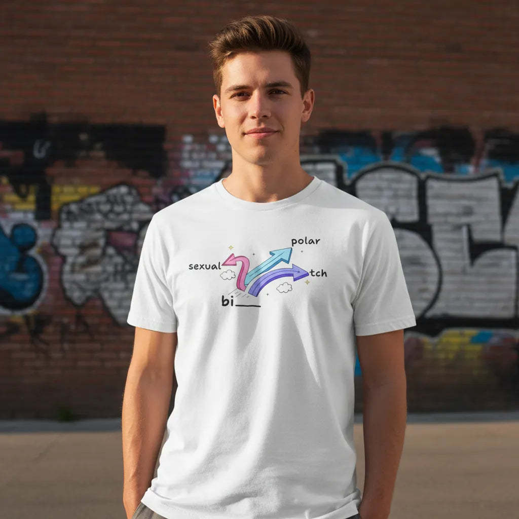 Bisexual Bipolar Bitch T-Shirt LGBT Shirt Chaotic Good Edition