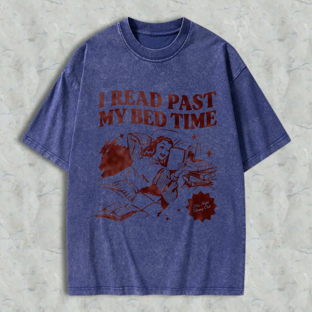 I Read Past My Bed Time Unisex Washed T-shirt