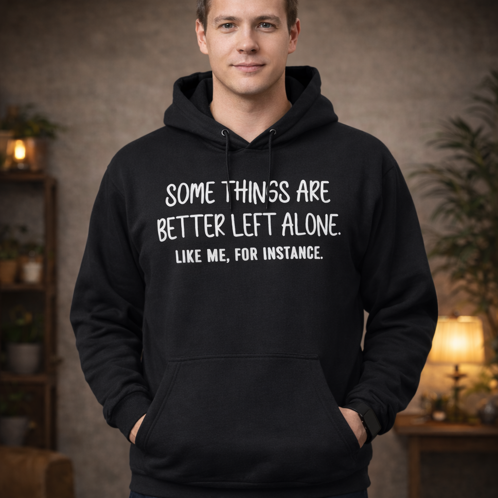 Retro Style T-Shirt Funny Humorous Life Quote Sweatshirt Hoodie