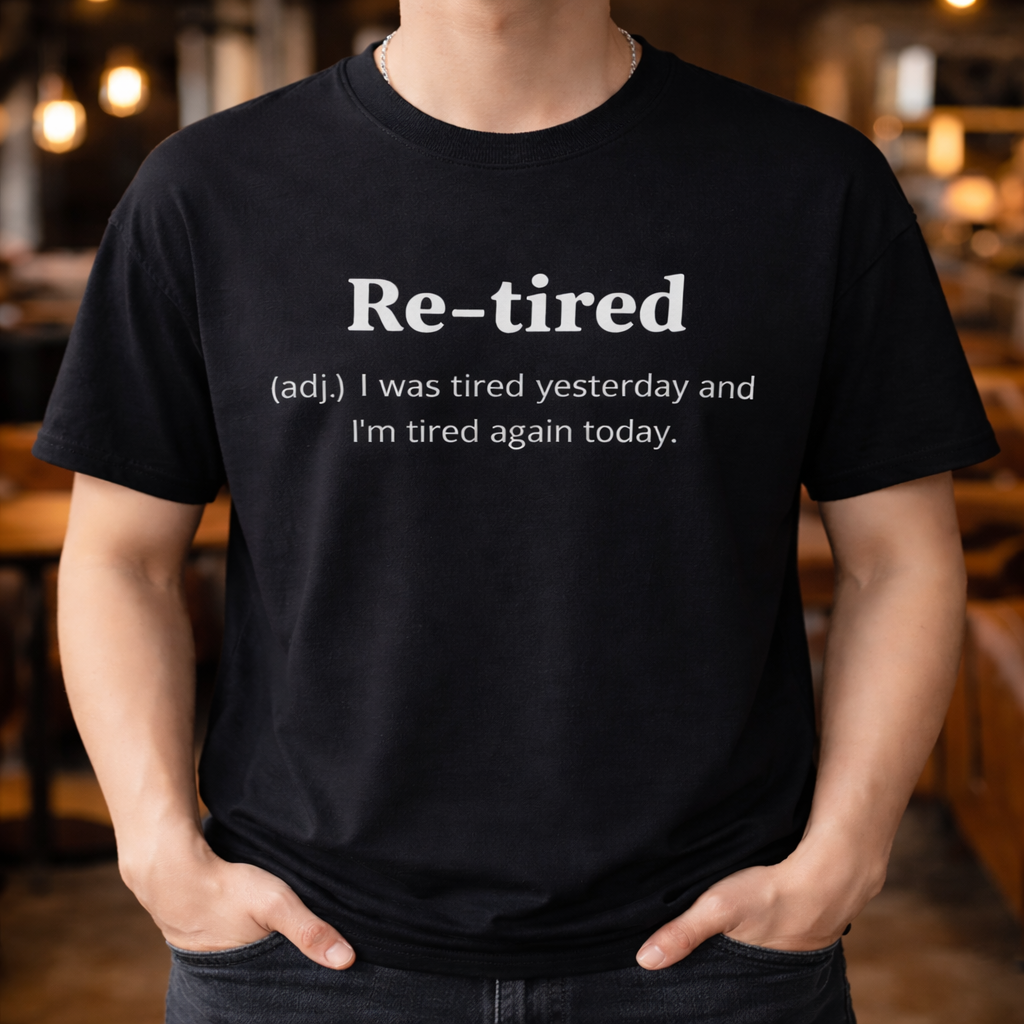 Retro Style T-Shirt Funny Humorous Life Quote Sweatshirt Hoodie