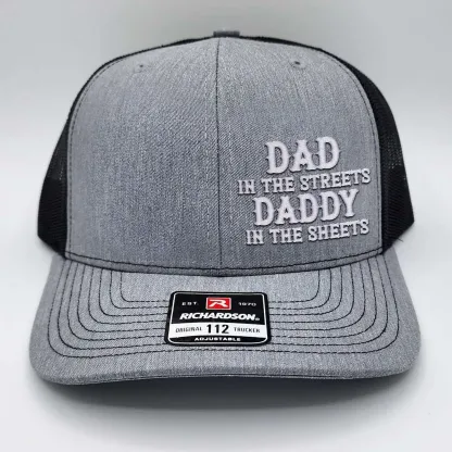 Dad In The Streets Daddy in the Street Hat Funny Dad Hat Gift for Dad