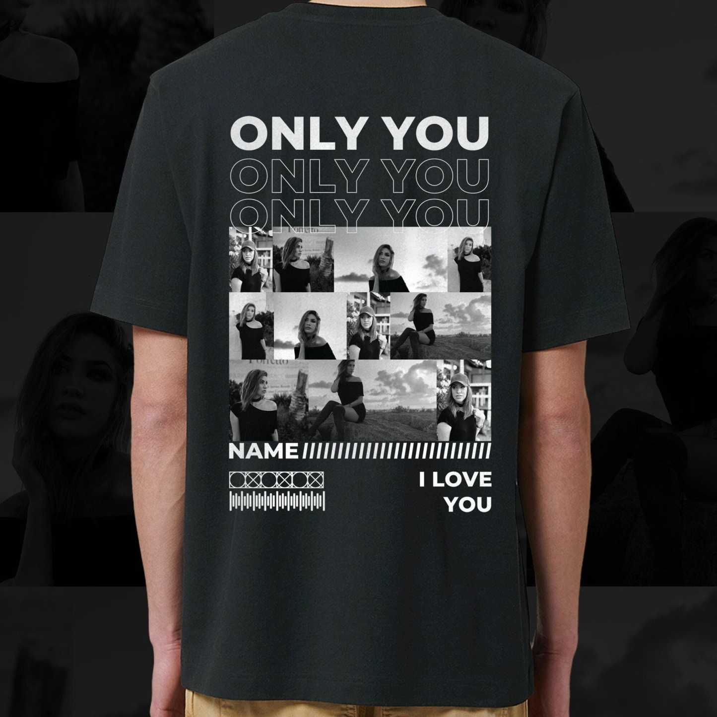 Personalized Only You Shirt with Photo for Couple