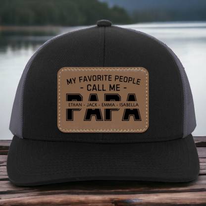 Personalized My Favorite People Call Me PAPA Hat with Kids Names
