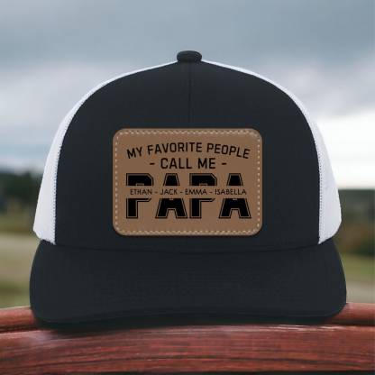 Personalized My Favorite People Call Me PAPA Hat with Kids Names