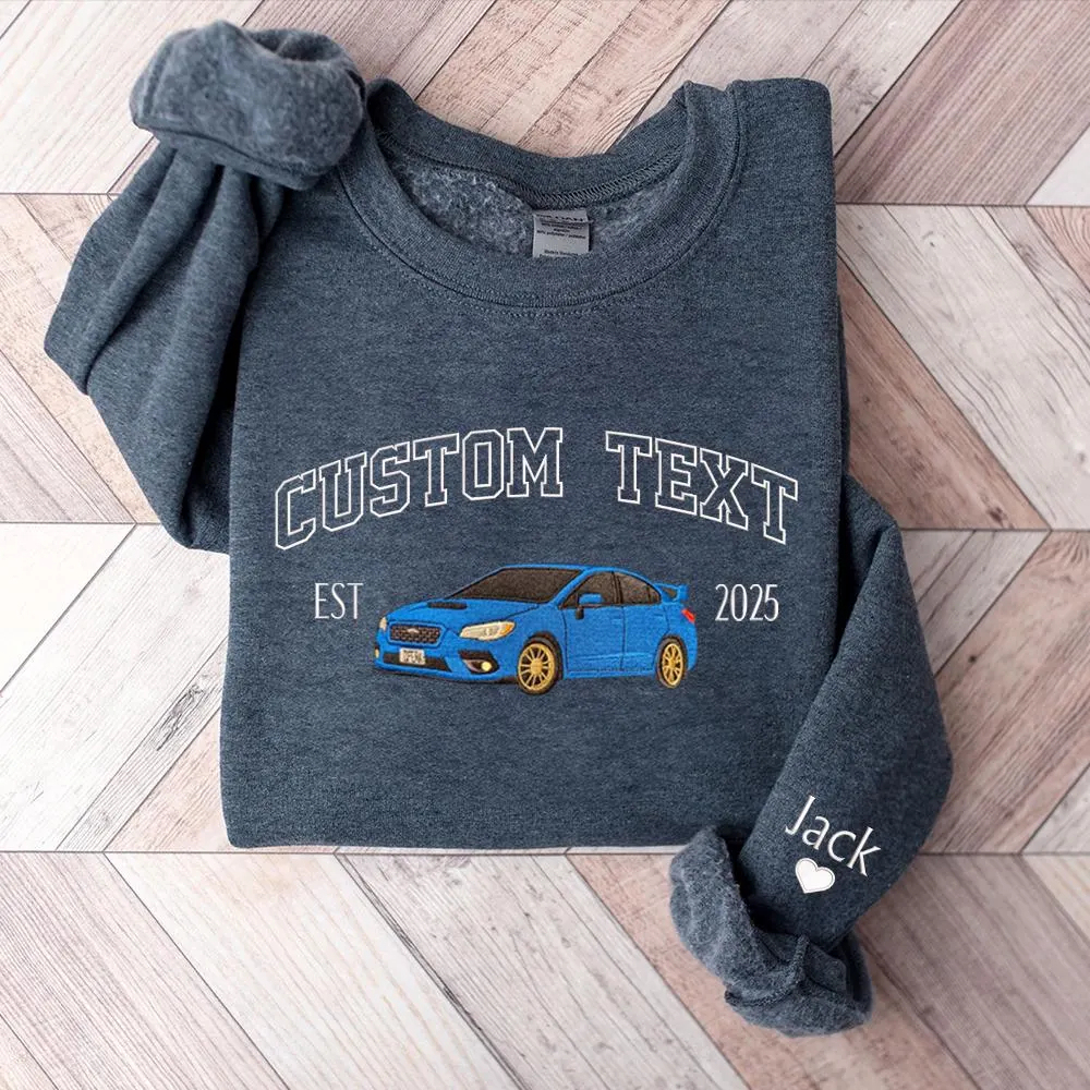 Custom Car Embroidered Sweatshirt with Your Car Photo