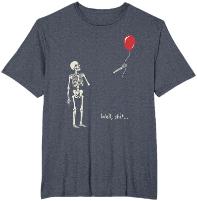 Skeleton Lost Balloon Well Shit Funny Saying Quote T-Shirt