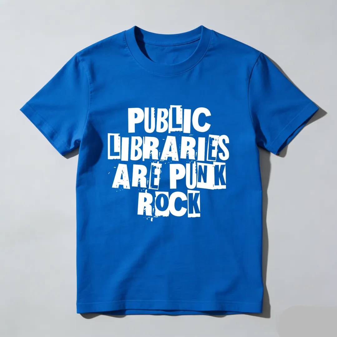Public Libraries Are Punk Rock Unisex Classic T-shirt