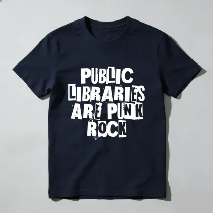 Public Libraries Are Punk Rock Unisex Classic T-shirt