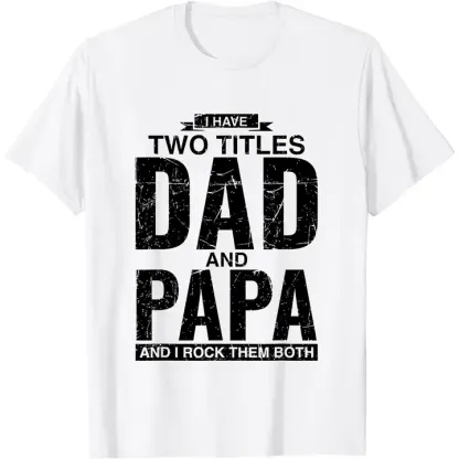 Cool Dad And Papa Double Title Rocking T-Shirt For Awesome Fathers Father's Day Gift