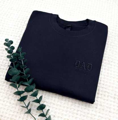 Custom Embroidered Dad Sweatshirt | New Dad, Husband Gift (Est. Date)