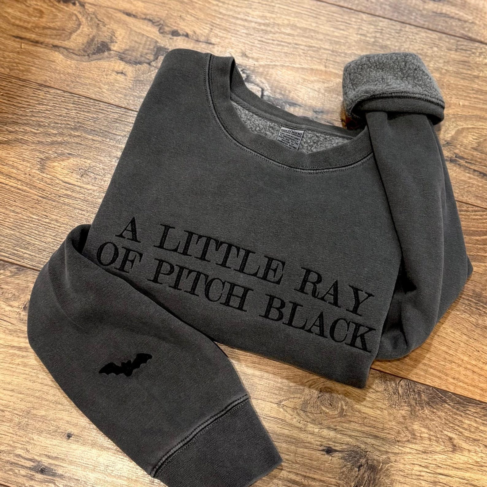 Embroidered "A Little Ray of Pitch Black" Sweatshirt - Dark Humor Halloween Crewneck