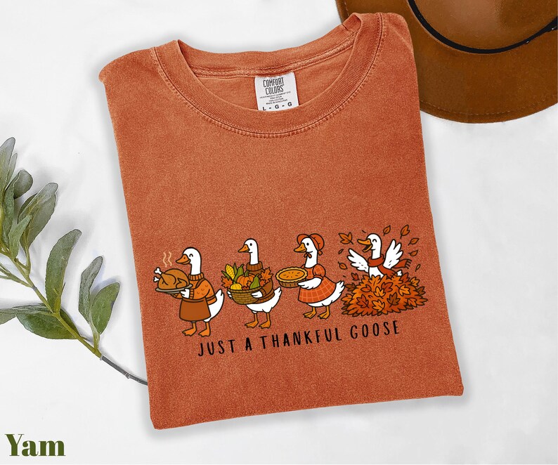 🦢 Just a Thankful Goose Sweatshirt, 🍂 Thanksgiving Goose Shirt