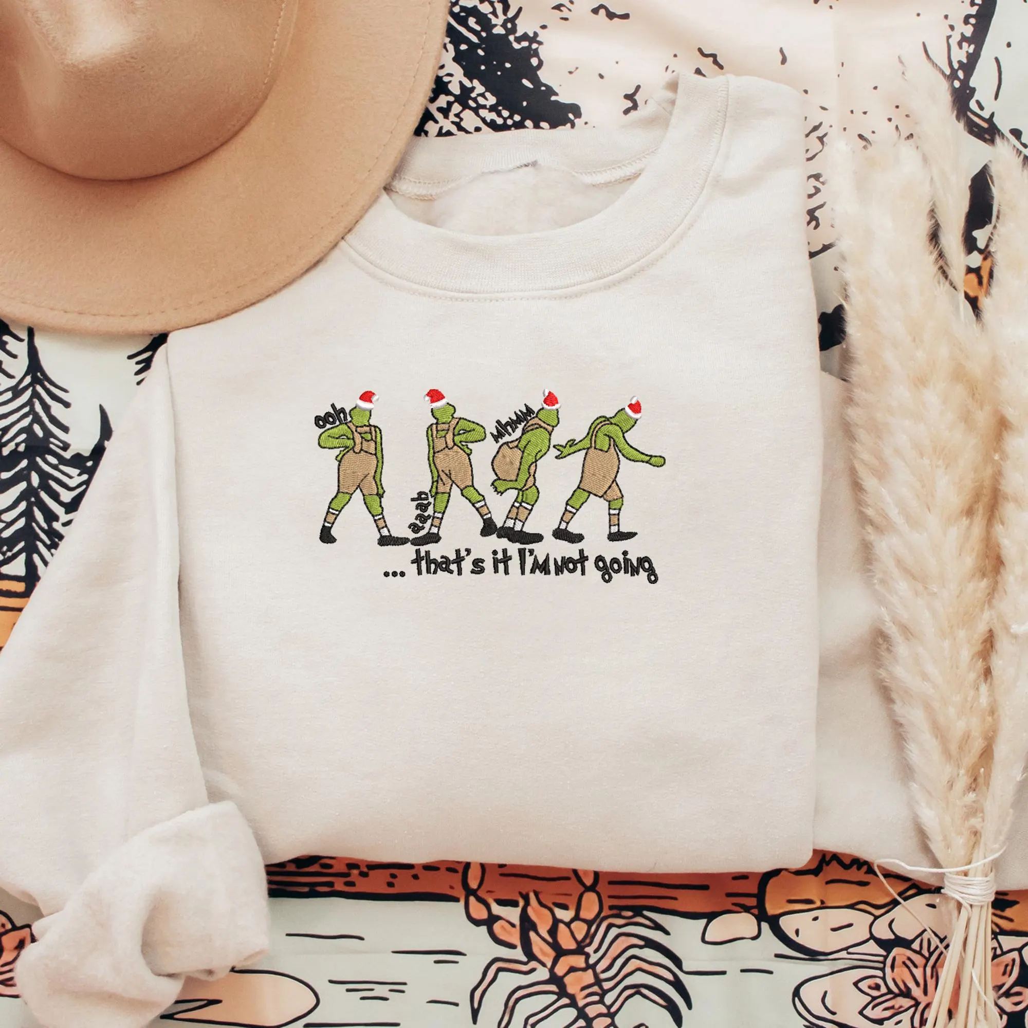 That's It I'm Not Going Christmas Embroidered Sweatshirt