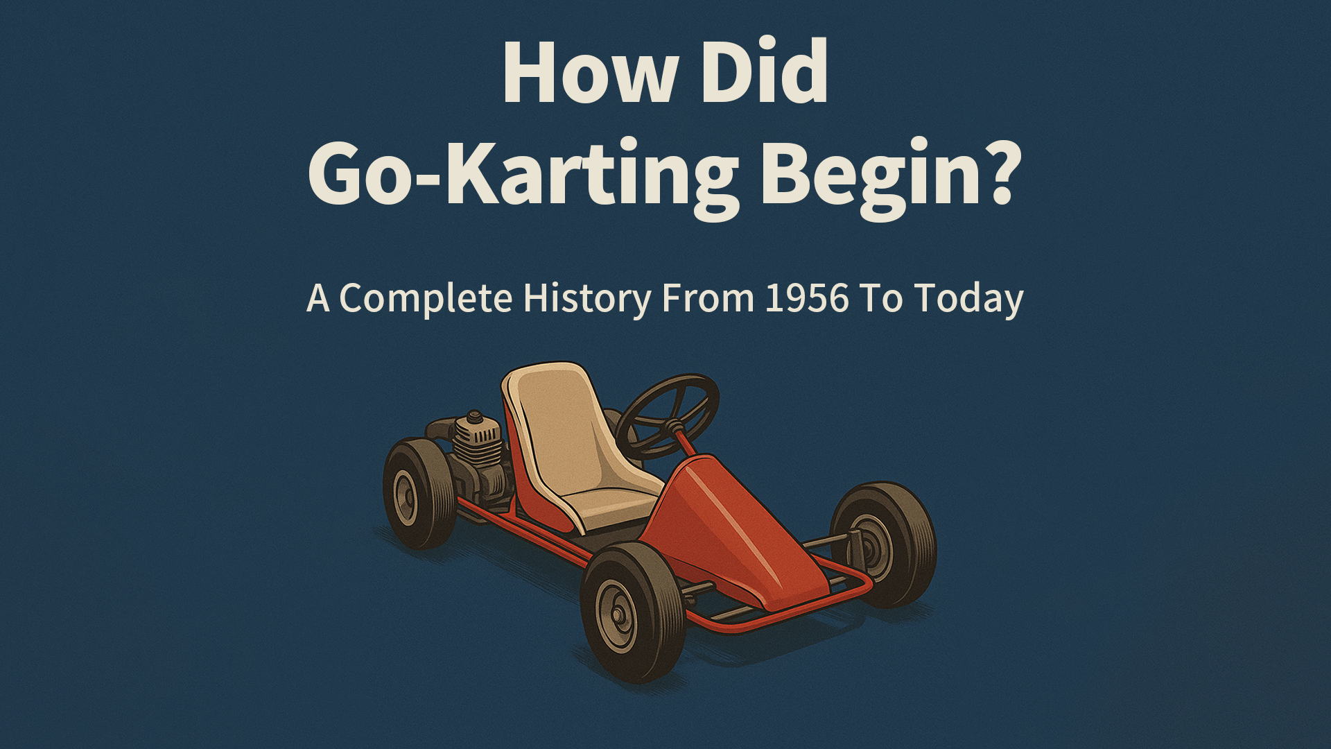 Illustrated history of go-karting