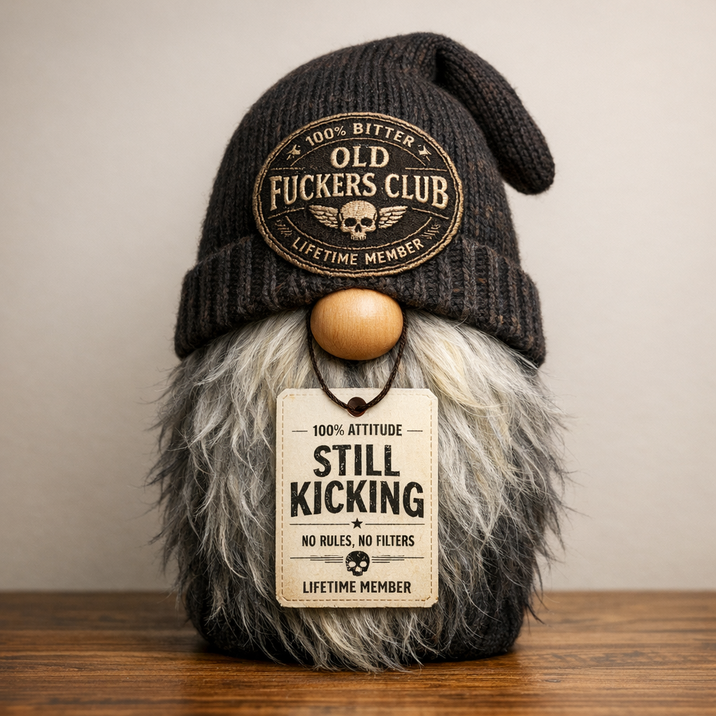 Old Fuckers Club – Lifetime Member Gnome