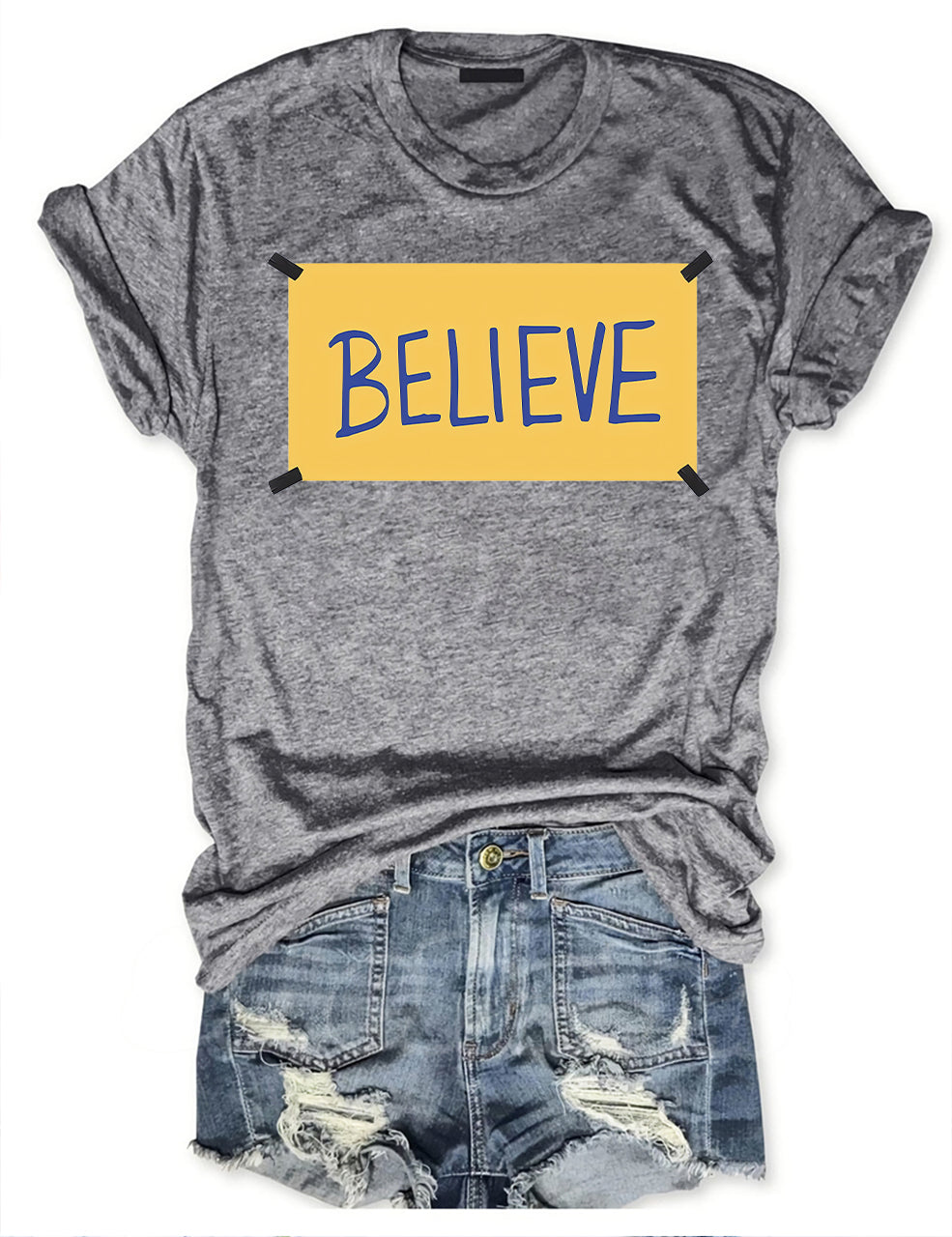 Believe T-shirt