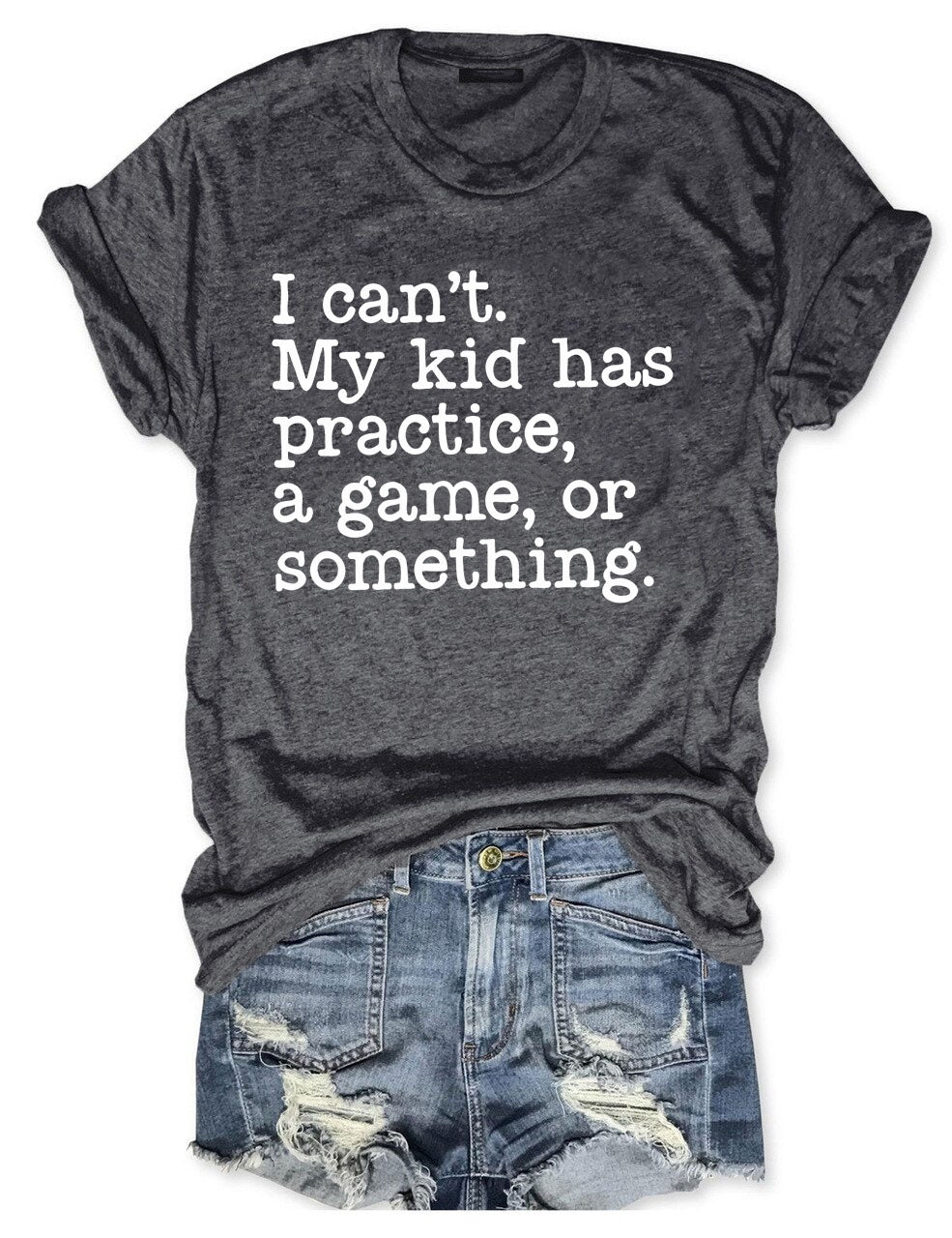 I Can't My Kid Has Practice I Funny Football  T-Shirt