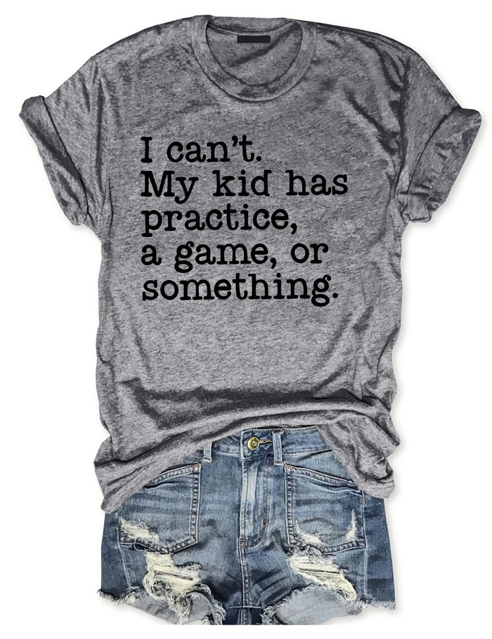 I Can't My Kid Has Practice I Funny Football  T-Shirt
