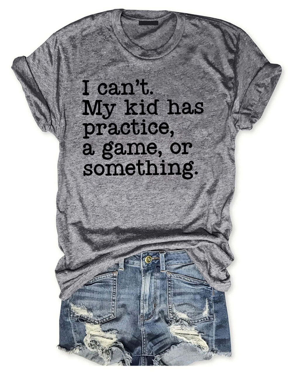 I Can't My Kid Has Practice I Funny Football  T-Shirt