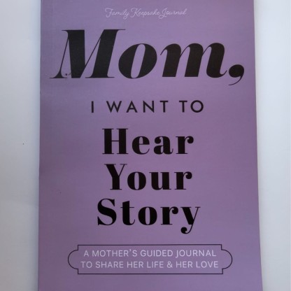 MOM, I Want to Hear Your Story - Mom's Story Notebook, Best Gift for Mother's Day