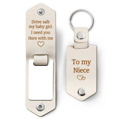 Custom Photo Drive Safe My Baby Girl I Need You Here With Me - Birthday, Loving Gift For Girl, Daughter, Granddaughter - Personalized Leather Photo Keychain-ilovevango