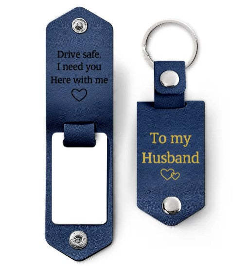 Custom Photo Drive Safe I Need You Here With Me - Gift For Boyfriends, Husbands, Couples - Personalized Leather Photo Keychain-ilovevango
