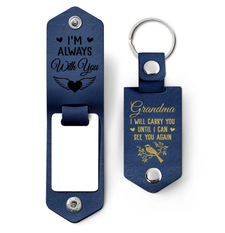 Custom Photo I Will Carry You Until I Can See You Again - Memorial Gift For Family - Personalized Leather Photo Keychain-ilovevango