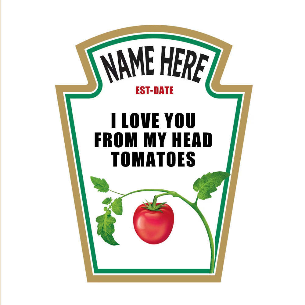 I love You From Head to Toe Fun Confession Ketchup Customized Name Date Hoodie-ilovevango