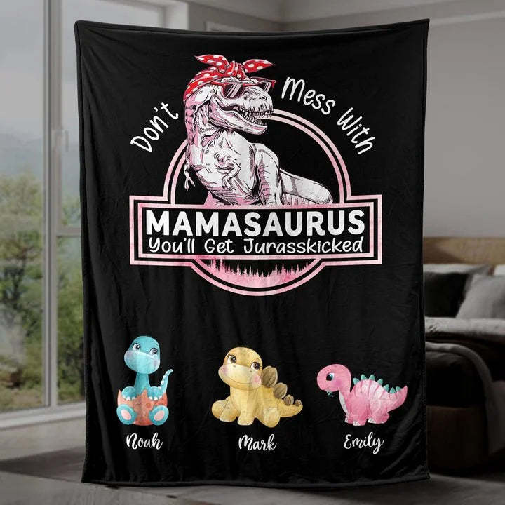Personalized Blanket For Mom - Don't Mess With Mamasaurus-ilovevango