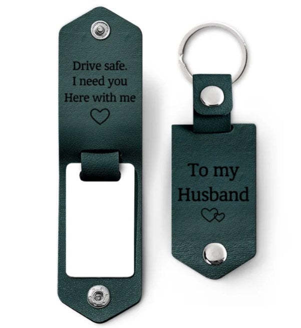 Custom Photo Drive Safe I Need You Here With Me - Gift For Boyfriends, Husbands, Couples - Personalized Leather Photo Keychain-ilovevango