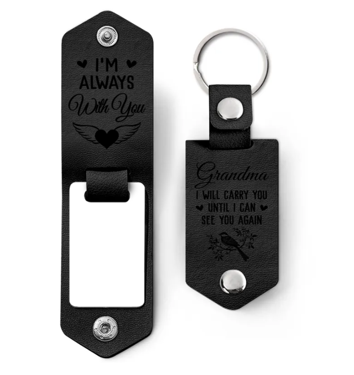 Custom Photo I Will Carry You Until I Can See You Again - Memorial Gift For Family - Personalized Leather Photo Keychain-ilovevango