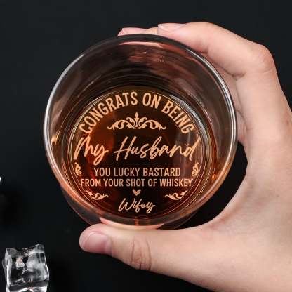 Congrats On Being My Husband - Personalized Engraved Whiskey Glass-ilovevango