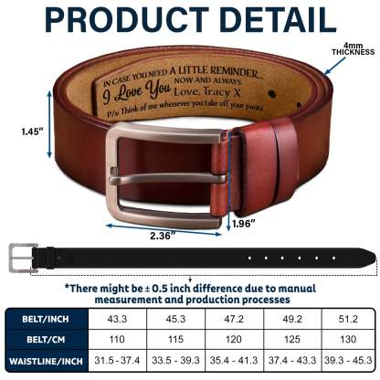 In Case You Need A Little Reminder - Funny Gift For Husband, Boyfriend, Spouse, Fiance, Dad Gift - Personalized Engraved Leather Belt-ilovevango